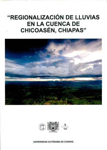 Regionalización de lluvias en la cuenca de Chicoasén, Chiapas