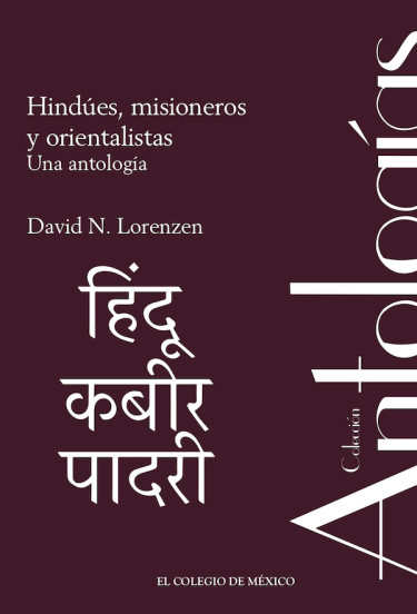 Hindúes, misioneros y orientalistas.