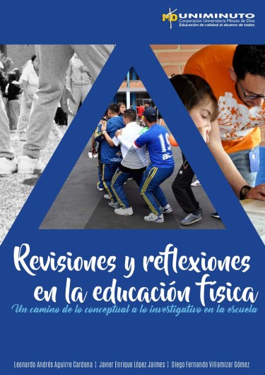 Revisiones y reflexiones en la educación física