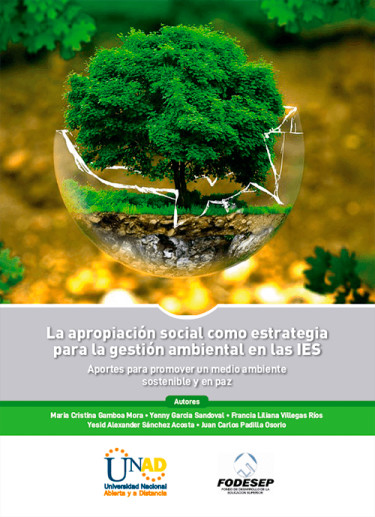 La apropiación social como estrategia para la gestión ambiental en las IES