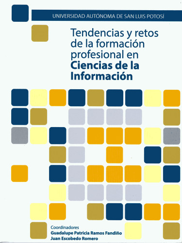 Tendencias y retos de la formación profesional en Ciencias de la Información