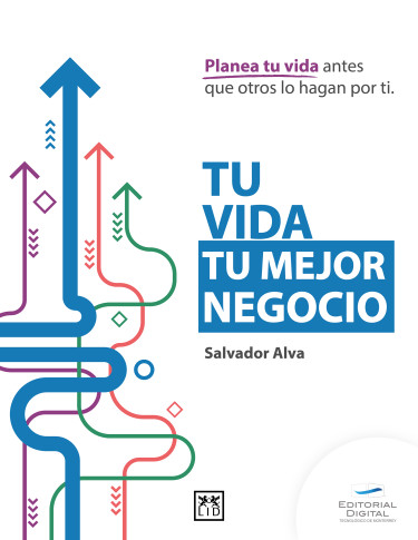 Tu vida, tu mejor negocio