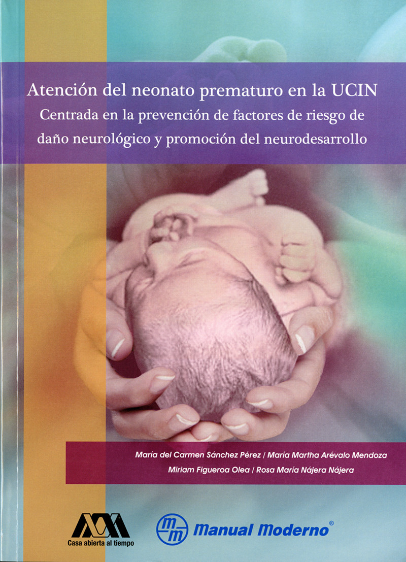 Atención del neonato prematuro en la UCIN