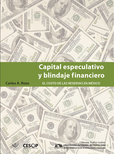 Capital especulativo y blindaje financiero en México