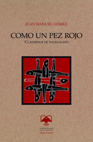Como un pez rojo