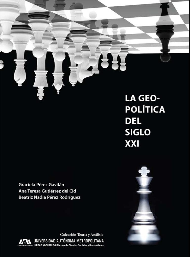 Geopolítica del siglo XXI, La | Universidad Autónoma Metropolitana