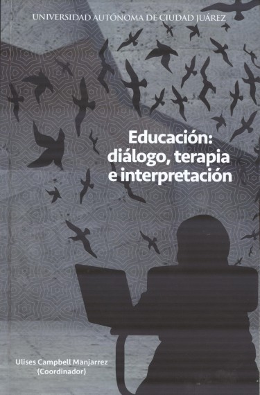 Educación: dialogo, terapia e interpretación