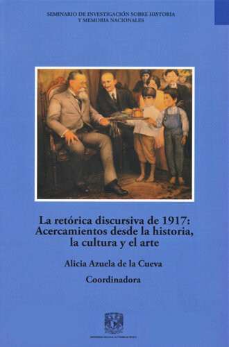La retórica discursiva de 1917: