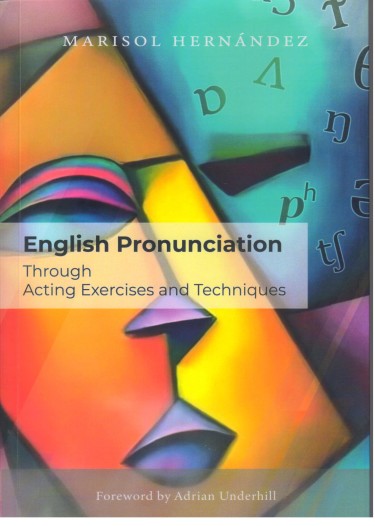English pronunciation through acting exercises and techniques