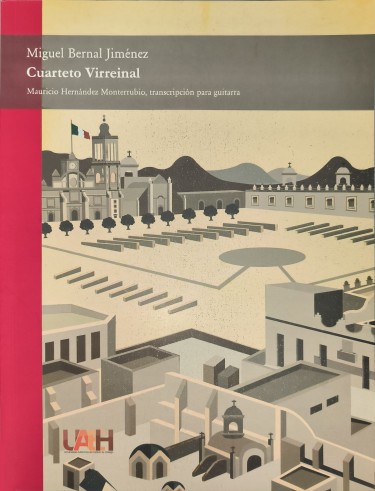 Miguel Bernal Jiménez. Cuarteto Virreinal