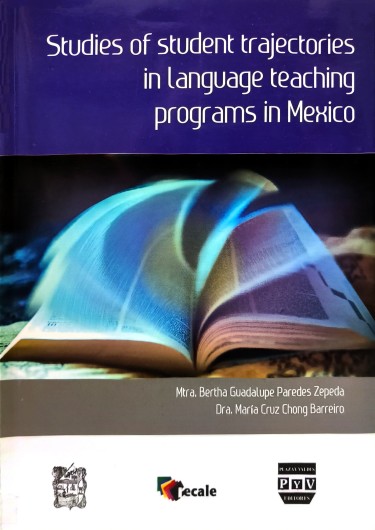 Studies of student trajectories in language teaching programs in México