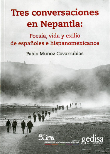 Tres conversaciones en Nepantla
