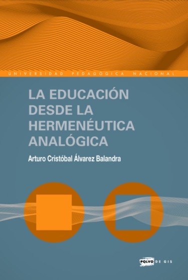 La educación desde la hermenéutica analógica