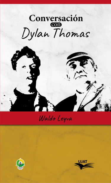 Conversación con Dylan Thomas