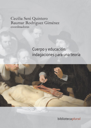 Cuerpo y educación: indagaciones para una teoría