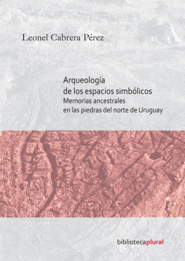 Arqueología de los espacios simbólicos