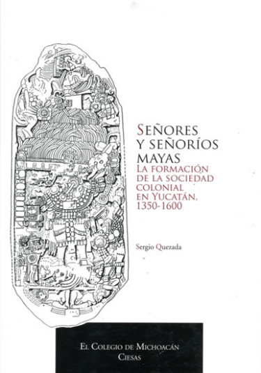 Señores y señoríos mayas