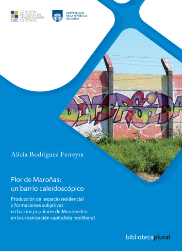 Flor de Maroñas: un barrio caleidoscópico