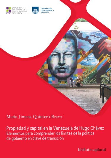 Propiedad y capital en la Venezuela de Hugo Chávez