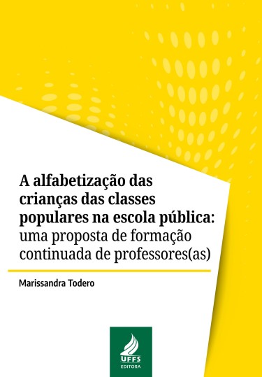 A alfabetização das crianças das classes populares na escola pública