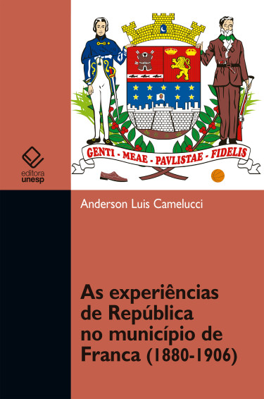 As experiências de República no município de Franca (1880-1906)