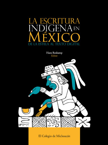 La escritura indígena en México.