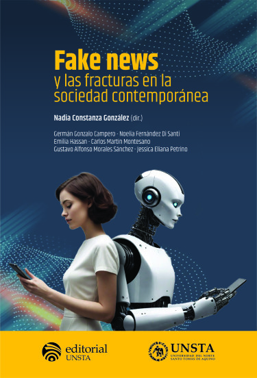 Fake News y las fracturas en la sociedad contemporánea