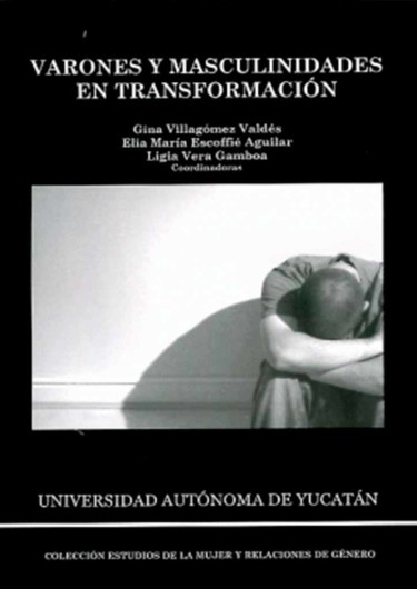 Varones y masculinidades en transformación