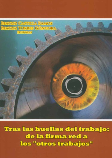 Tras las huellas del trabajo: de la firma red a los "otros trabajos"