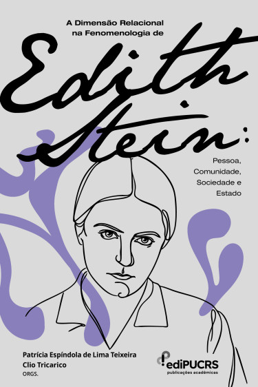 A Dimensão Relacional na Fenomenologia de Edith Stein: Pessoa, Comunidade, Sociedade e Estado