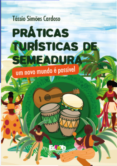 Práticas Turísticas De Semeadura