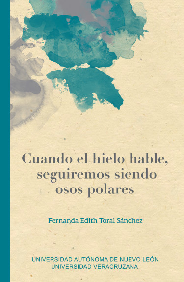 Cuando el hielo hable, seguiremos siendo osos polares