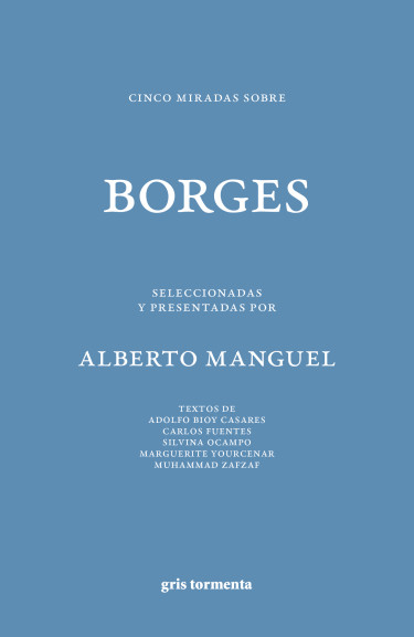 Cinco miradas sobre Borges