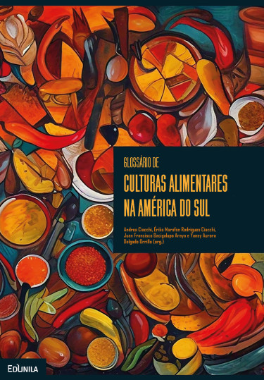 Glossário de culturas alimentares da América do Sul