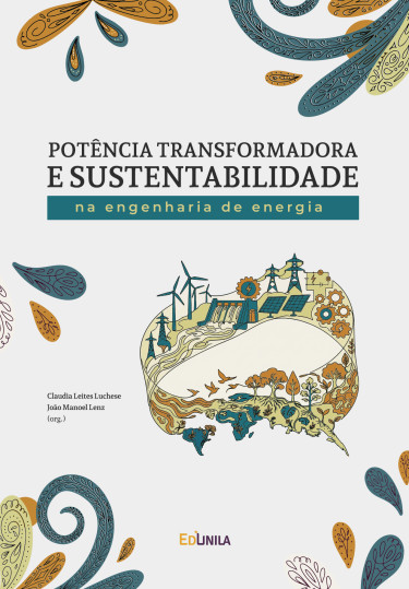 Potência transformadora e sustentabilidade na engenharia de energia